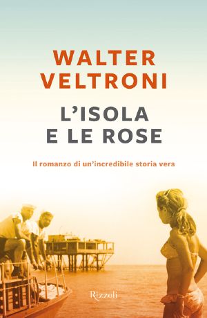 L'isola e le rose