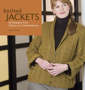Knitted Jackets · 2 Designs From Classic to Contemporary