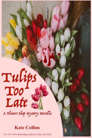 Tulips Too Late