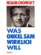 Was Onkel Sam wirklich will