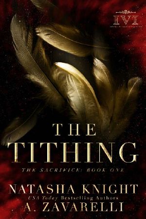 The Tithing (The Sacrifice Duet Book 1)