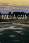 Face À Gaïa