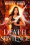 Death Sentence (Reaper Reborn Book 5)