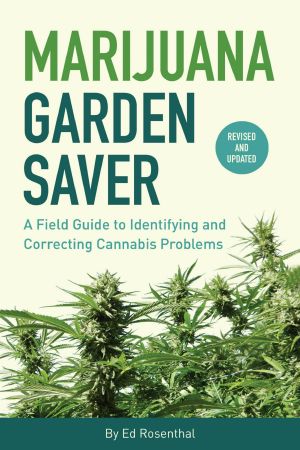 Marijuana Garden Saver