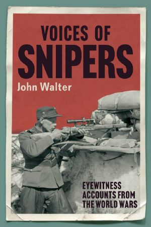 Voices of Snipers