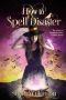 How to Spell Disaster (The Magical Misadventures of Emily Rand Book 3)