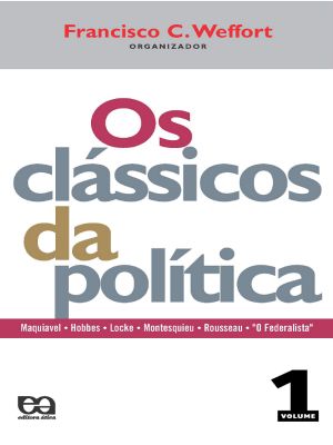 OS CLÁSSICOS DA POLÍTICA 1