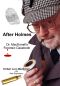 After Holmes · Dr. MacDonell's Forensic Casebook