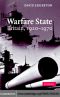 Warfare State · Britain, 1920–1970