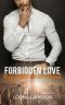 Forbidden Love · My Dad's Best Friend