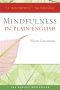 Mindfulness in Plain English