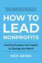 How to Lead Nonprofits