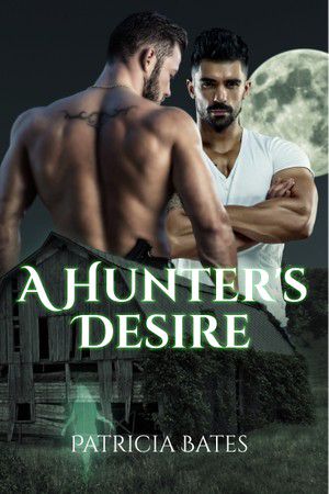 A Hunter's Desire