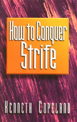 How to Conquer Strife