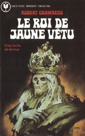 Le Roi De Jaune Vêtu