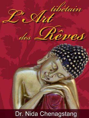 L'Art tibétain des Rêves - Voyage au-delà du temps et de l'espace
