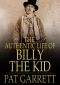 The Authentic Life of Billy, The Kid