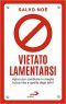 Vietato Lamentarsi