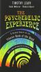 The Psychedelic Experience · A Manual Based on the Tibetan Book of the Dead (1964)