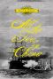 All the Tea in China · A Novel