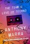 The Tsar of Love and Techno · Stories