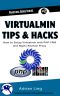 Virtualmin Tips & Hacks · How to Setup, Integrate and Automate PHP-FPM & Nginx Reverse Proxy in Virtualmin (Practical Guide Series Book 2)