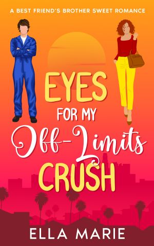 Eyes For My Off-Limits Crush