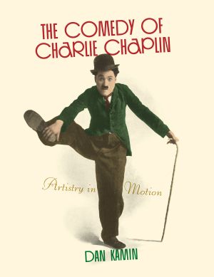 The Comedy of Charlie Chaplin