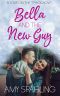 Bella and the New Guy (Love on the Track Book 1)