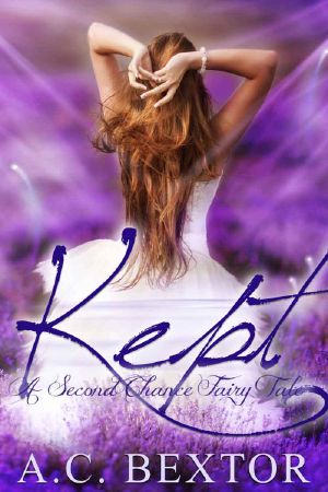 KEPT · A Second Chance Fairy Tale