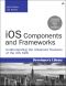 iOS Components and Frameworks · Understanding the Advanced Features of the iOS SDK (Jason Arnold's Library)