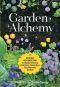 Garden Alchemy