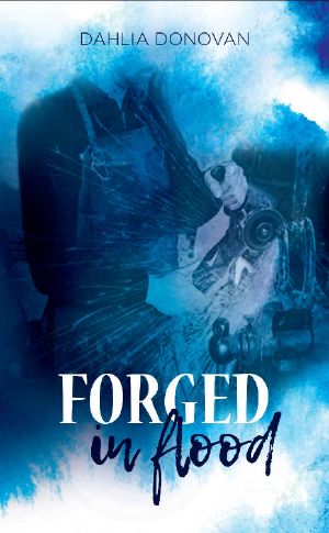 Forged in Flood