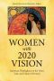 Women With 2020 Vision