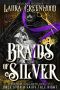 Braids of Silver · A Rapunzel Retelling