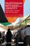 Palestinian Refugees and Identity