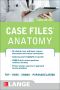 Case Files Anatomy · 3rd Edition