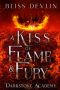 A Kiss of Flame & Fury