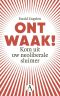 Ontwaak!