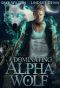 Dominating Alpha Wolf: A Paranormal Shifter Romance (Demon Hollowers Motorcycle Club Book 2)