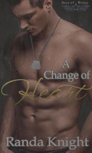 A Change of Heart (Boys of Bragg, #1)