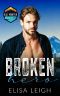 Broken Hero: A Single Mom Scarred Hero Romance (Blue Mountain Lake Book 1)