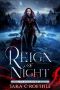 Reign of Night (The Duskhunter Saga Book 1)