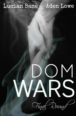 Dom Wars · Round One