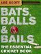 Bats, Balls & Bails