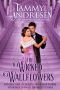 The Wicked Wallflowers · Regency Boxed Set