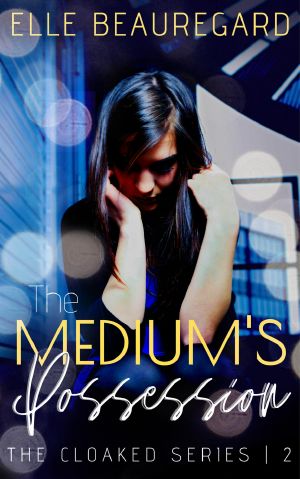 The Medium's Possession