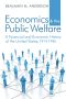 Economics and The Public Welfare