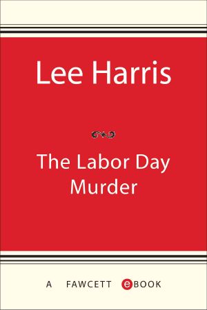 The Labor Day Murder (Christine Bennett Mysteries)