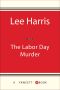 The Labor Day Murder (Christine Bennett Mysteries)